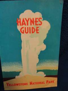 Haynes Guide   Yellowstone National Park, / Bozeman Haynes Studios 
