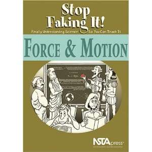  Force and Motion Stop Faking It Finally Understanding 