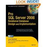 Pro SQL Server 2008 Relational Database Design and Implementation 