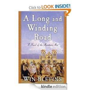 Long and Winding Road Win Blevins  Kindle Store
