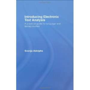  Introducing Electronic Text Analysis A Practical Guide 