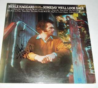   Haggard hand SIGNED Someday Well Look Back Record LP JSA COA  