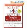 The Complete Blood Type Encyclopedia Eat Right 4 …