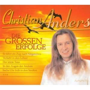 Die Grossen Erfolge Christian Anders  Musik