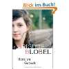 Liebe, Lügen und Geheimnisse.  Brigitte Blobel Bücher