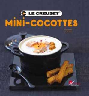 Endlich gibt es für die Mini Cocottes auch ein spezielles Kochbuch 