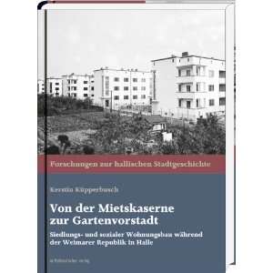  Weimarer Republik in Halle  Kerstin Küpperbusch Bücher