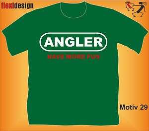 Angler T Shirt Angler haben mehr Spaß Geschenk Geburtstag Angel 