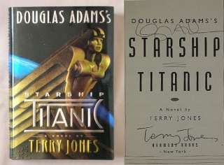 Signed 2X STARSHIP TITANIC Douglas Adams Terry Jones HC 9780609601037 