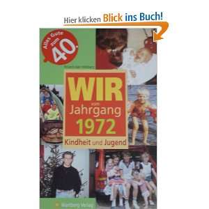   1972   Kindheit und Jugend  Roland A. Wildberg Bücher