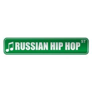   RUSSIAN HIP HOP ST  STREET SIGN MUSIC