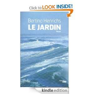 Le jardin (French Edition) Bertina HENRICHS  Kindle Store