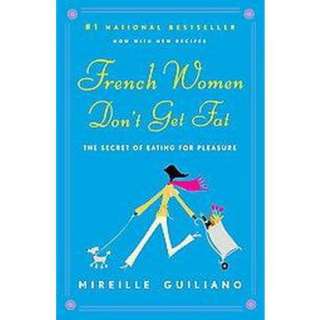French Women Dont Get Fat (Reprint) (Paperback).Opens in a new window