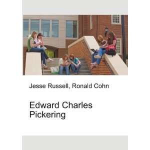  Edward Charles Pickering Ronald Cohn Jesse Russell Books