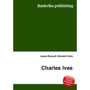 Charles Ives [Paperback]