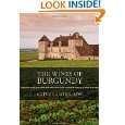 The Wines of Burgundy by Clive Coates ( Hardcover   May 12, 2008)