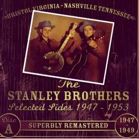 Lester Flatt & Earl Scruggs And The Stanley Brothers Selected Sides 