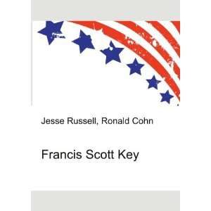  Francis Scott Key Ronald Cohn Jesse Russell Books