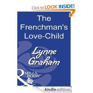 The Frenchmans Love Child Lynne Graham  Kindle Store