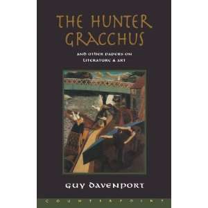   Other Papers on Literature and Art [Paperback]: Guy Davenport: Books