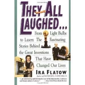   Inventions That Have Changed Our Lives [Paperback] Ira Flatow Books