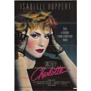  Sincerely Charlotte Poster 27x40 Isabelle Huppert Niels 