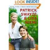 The Time of My Life by Patrick Swayze and Lisa Niemi (Jul 6, 2010)