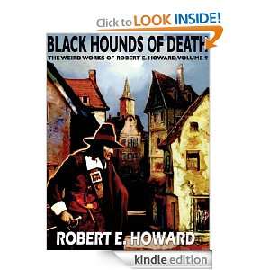  Death The Weird Works of Robert E. Howard, Vol. 9 Robert E. Howard 