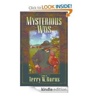 MYSTERIOUS WAYS eBook Terry Burns Kindle Store
