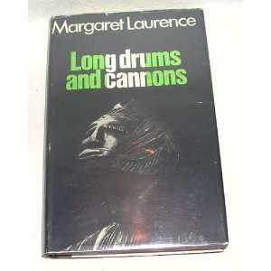  LONG DRUMS And CANNONS. Nigerian Dramatists and Novelists 